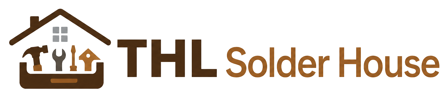 THL Solder House